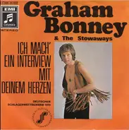 Graham Bonney & The Stowaways - Ich Mach' Ein Interview Mit Deinem Herzen
