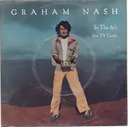 Graham Nash - In The 80's
