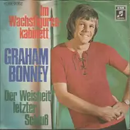 Graham Bonney - Im Wachsfigurenkabinett