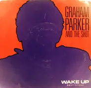 Graham Parker And The Shot - Wake Up (Next To You)