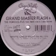 Grand Master Flash & The Furious Five Feat. Melle Mel & Duke Bootee - White Lines (Don't Do It) / Message II (Survival)