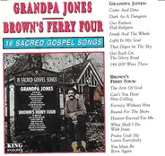 Grandpa Jones , Brown's Ferry Four - 16 Sacred Gospel Songs