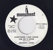 Grandpa Jones - Everything I Had Going For Me Is Gone