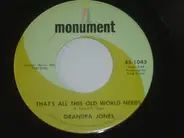 Grandpa Jones - That's All This Old World Needs
