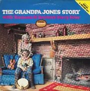 Grandpa Jones With Ramona Jones & Brown's Ferry Four - The Grandpa Jones Story