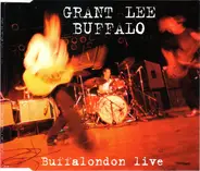Grant Lee Buffalo - Buffalondon Live