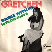 Gretchen - Dance With Me