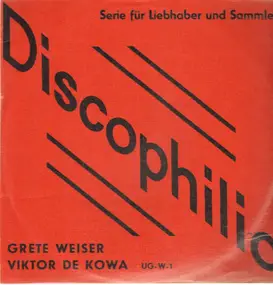 Grete Weiser - Grete Weise / Viktor de Kowa