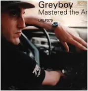 Grey Boy - Mastered the Art