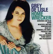 Grey de Lisle - Home Wrecker
