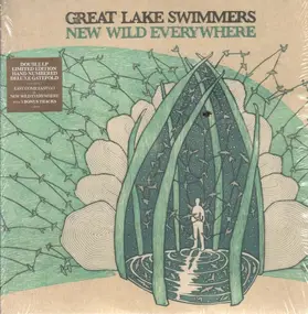 great lake swimmers - New Wild Everywhere