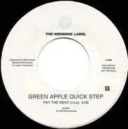 Green Apple Quick Step - Pay The Rent