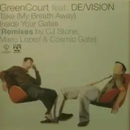 Green Court Feat. De/Vision - Take (My Breath Away)