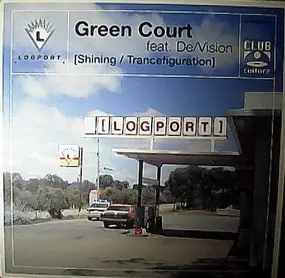 Green Court - Shining / Trancefiguration