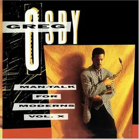 Greg Osby - Man-Talk For Moderns Vol. X