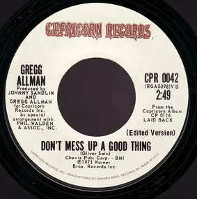 Gregg Allman - Don't Mess Up A Good Thing