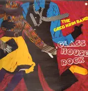Greg Kihn Band - Glass House Rock