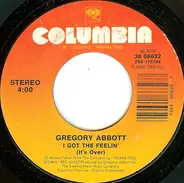Gregory Abbott - I Got The Feelin' (It's Over) / Rhyme And Reason
