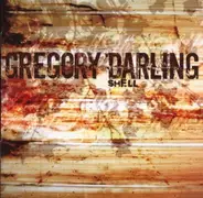 Gregory Darling - Shell