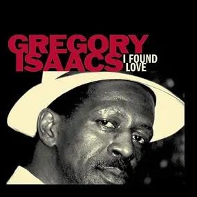Gregory Isaacs - I Found Love