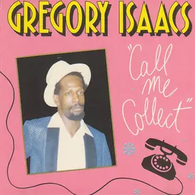 Gregory Isaacs - Call Me Collect