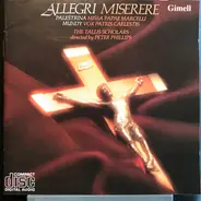 Gregorio Allegri , William Mundy , Giovanni Pierluigi da Palestrina , The Tallis Scholars , Peter P - Miserere