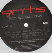 Grits - They All Fall Down