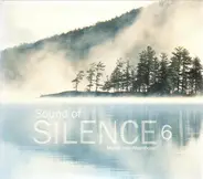 Grieg / Bach / Morricone a.o. - Sound Of Silence 6 - Musik zum Atemholen