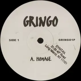 Gringo - Homage / Incarnate