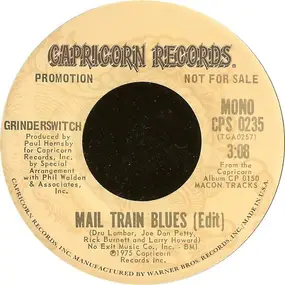 Grinderswitch - Mail Train Blues (Edit)