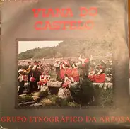 Grupo Etnográfico Da Areosa - Viana Do Castelo