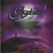 Gryphon - Glastonbury Carol