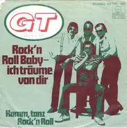 GT - Rock'n Roll Baby - Ich Träume Von Dir