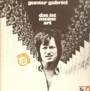 Gunter Gabriel - Das Ist Meine Art