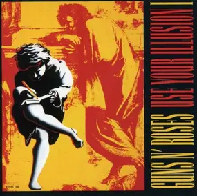 Guns'n Roses - Use Your Illusion I