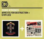 Guns N' Roses - Appetite For Destruction + G N'R Lies