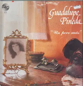 Guadalupe Pineda - Un Poco Más