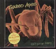 Guano Apes - Dont give me names
