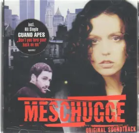 Guano Apes - Meschugge - Original Soundtrack