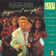 Günter Noris Caribic Band - Tropical Night