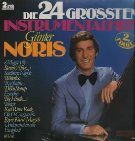 Günter Noris - Die 24 Grössten Instrumentalhits 2. Folge