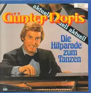 Günter Noris - Günter Noris Aktuell - Die Hitparade Zum Tanzen