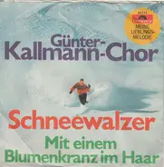 Günter Kallmann Chor - Schneewalzer