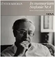Kochan - In Memoriam / Sinfonie Nr. 4