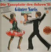 Günter Noris - Die Tanzplatte des Jahres '84