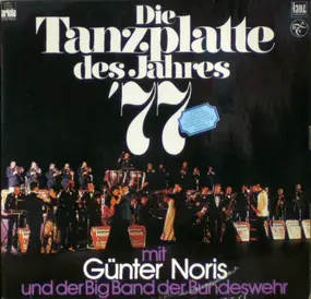 Günter Noris - Die Tanzplatte Des Jahres '77