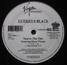 guerilla black - You're The One