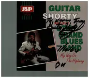 Guitar Shorty And The Otis Grand Blues Band - My Way On The Highway
