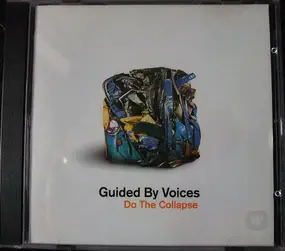 Guided by Voices - Do the Collapse