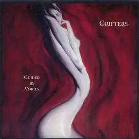 Guided by Voices - Guided By Voices / Grifters